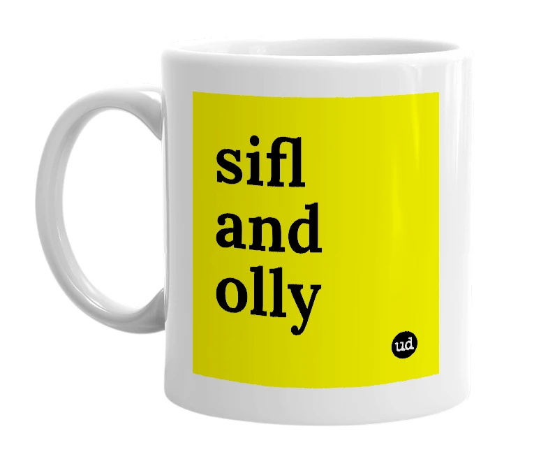 White mug with 'sifl and olly' in bold black letters
