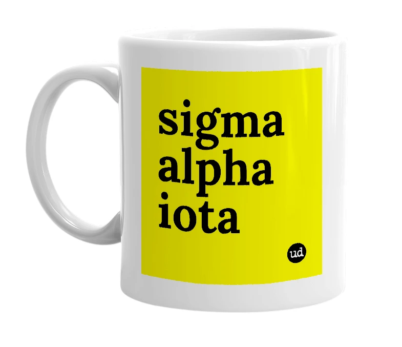 White mug with 'sigma alpha iota' in bold black letters