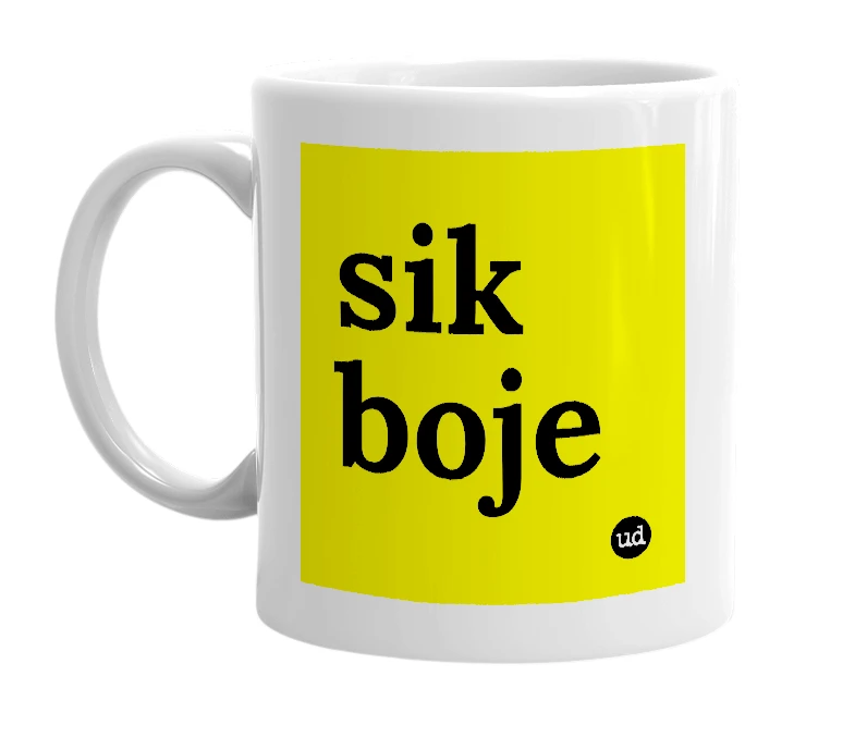 White mug with 'sik boje' in bold black letters
