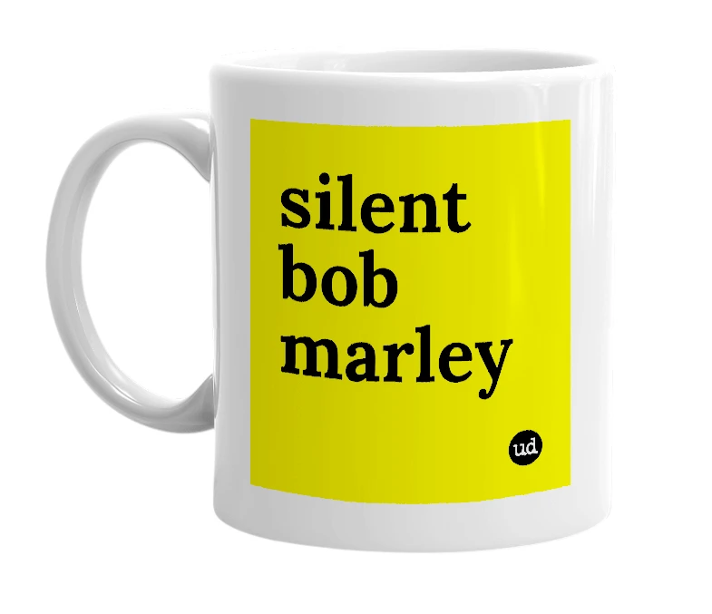 White mug with 'silent bob marley' in bold black letters