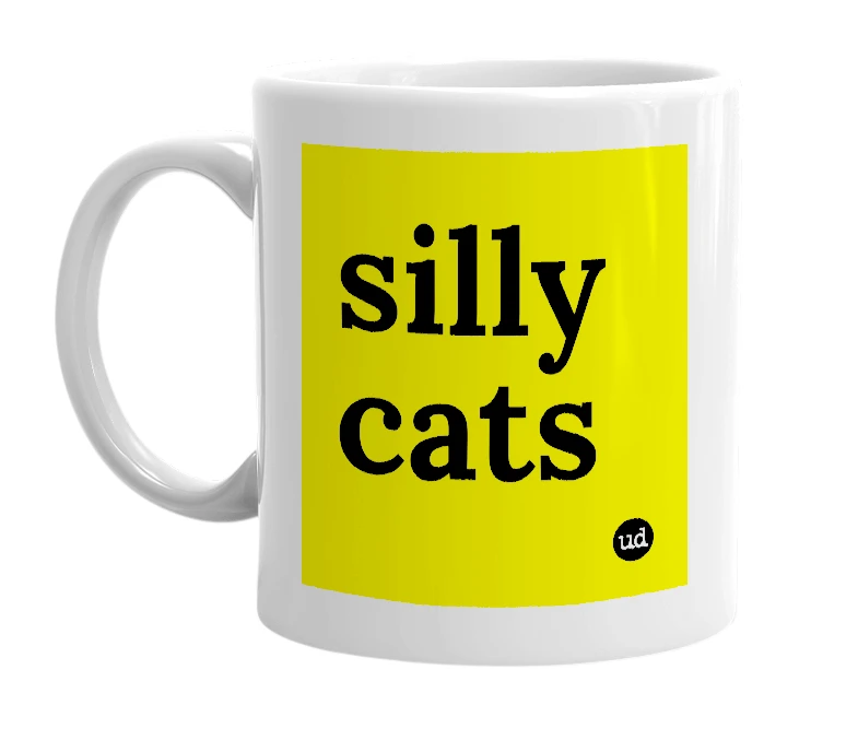 White mug with 'silly cats' in bold black letters