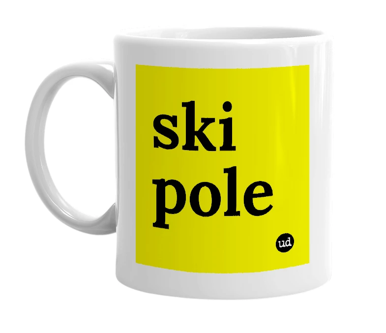 White mug with 'ski pole' in bold black letters