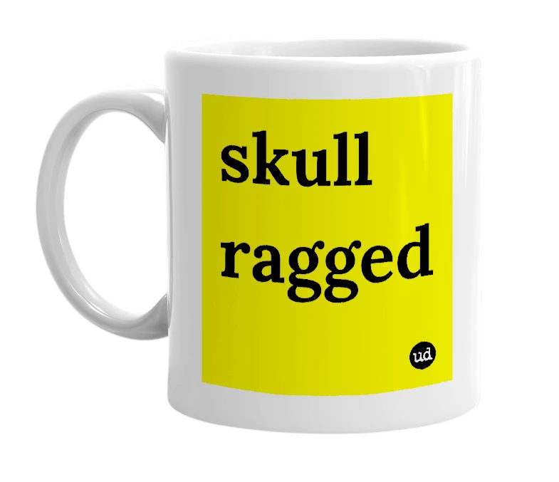 White mug with 'skull ragged' in bold black letters