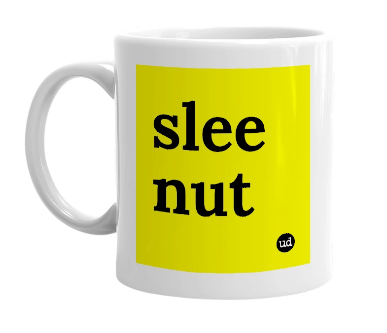 White mug with 'slee nut' in bold black letters