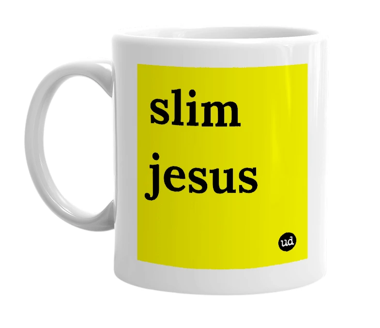 White mug with 'slim jesus' in bold black letters