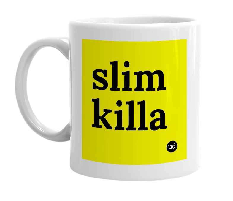 White mug with 'slim killa' in bold black letters