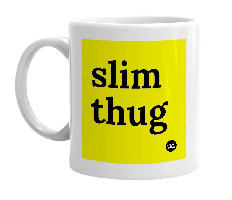 White mug with 'slim thug' in bold black letters