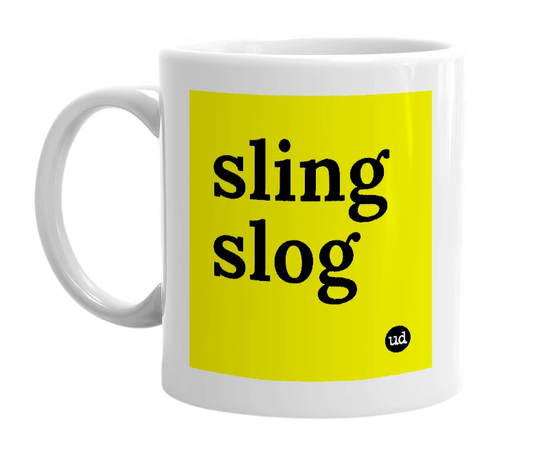 White mug with 'sling slog' in bold black letters