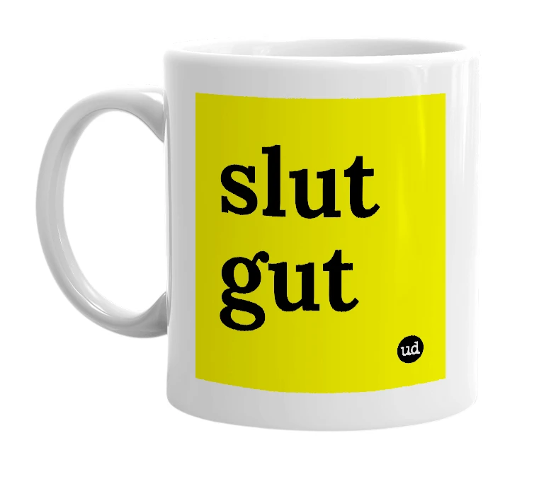 White mug with 'slut gut' in bold black letters