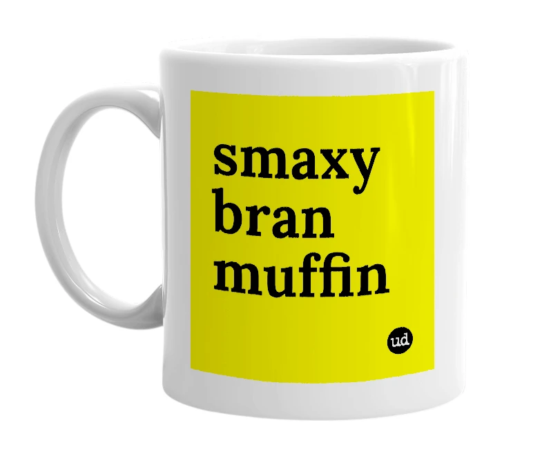 White mug with 'smaxy bran muffin' in bold black letters