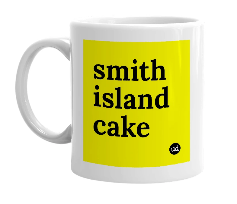 White mug with 'smith island cake' in bold black letters