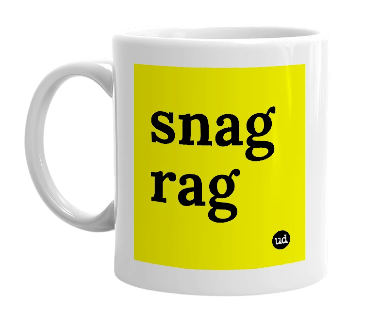 White mug with 'snag rag' in bold black letters