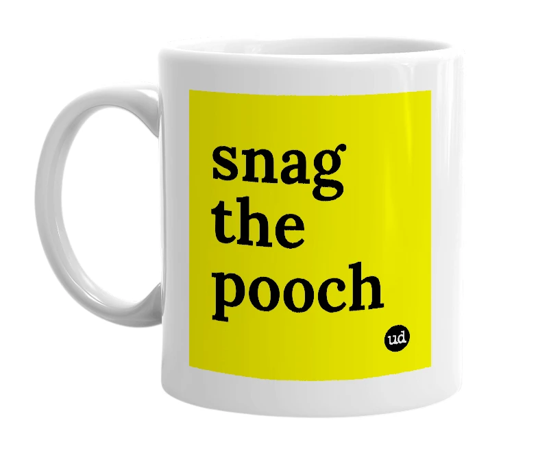 White mug with 'snag the pooch' in bold black letters