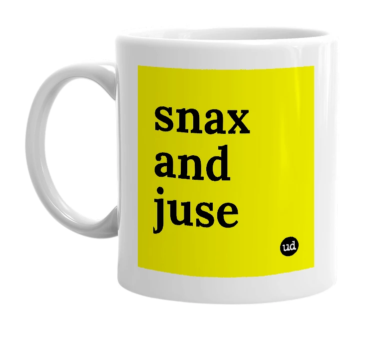 White mug with 'snax and juse' in bold black letters