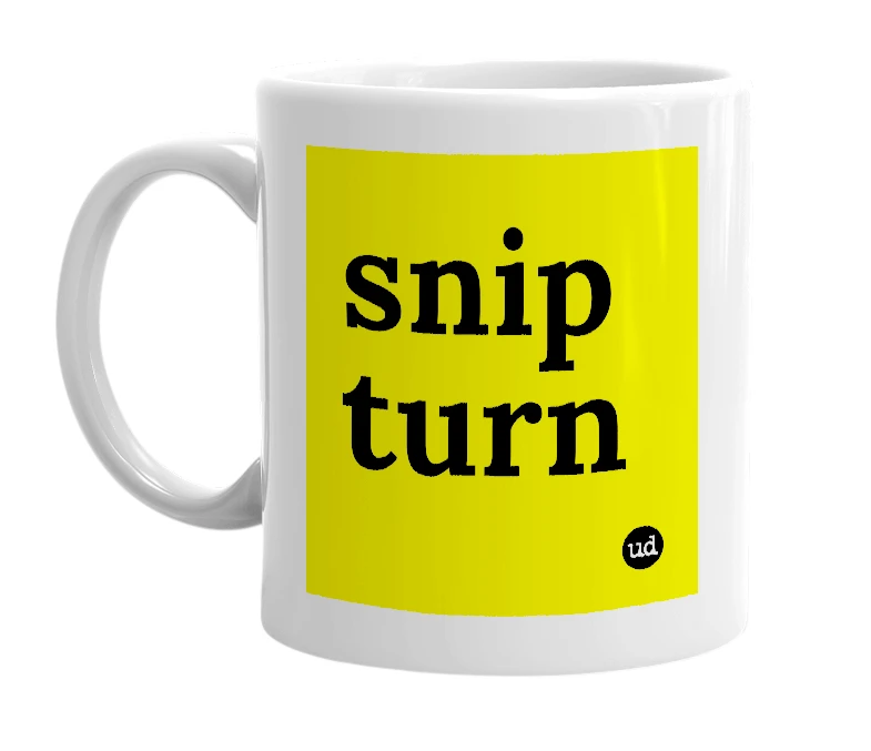 White mug with 'snip turn' in bold black letters