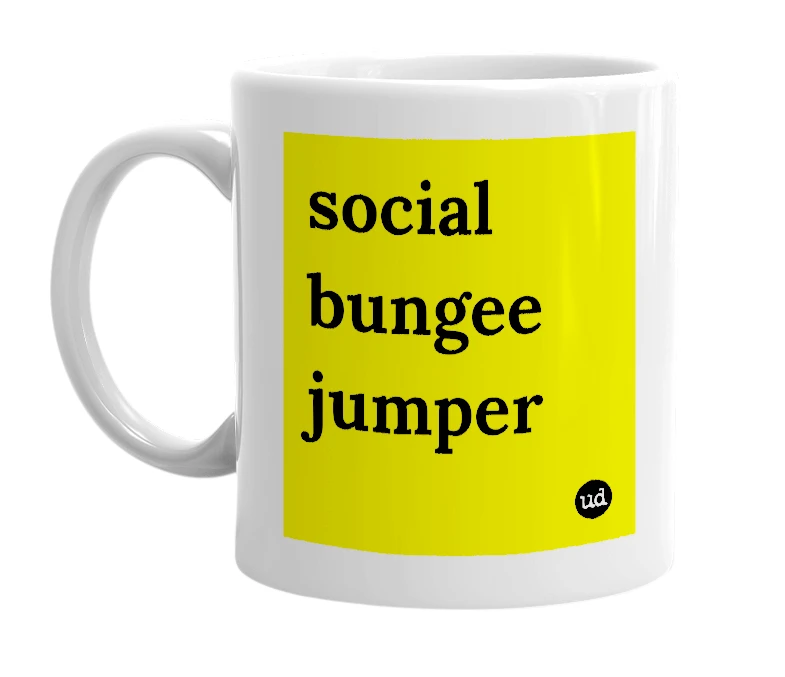 White mug with 'social bungee jumper' in bold black letters