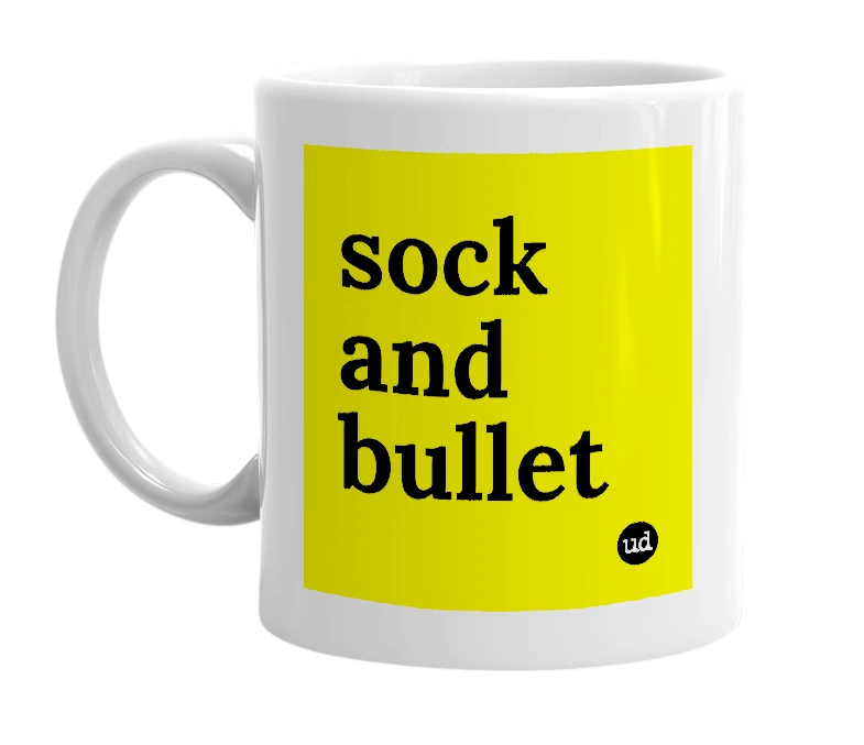 White mug with 'sock and bullet' in bold black letters