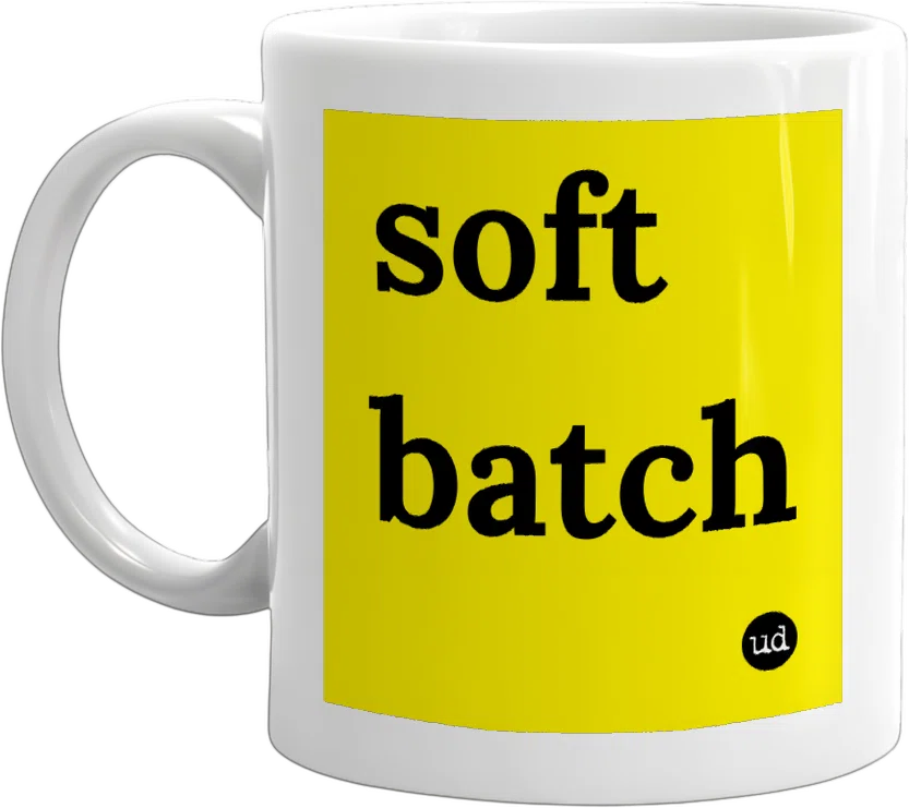 soft batch front