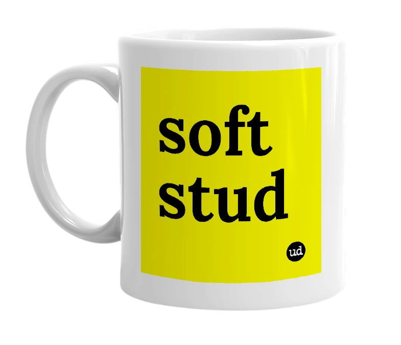 White mug with 'soft stud' in bold black letters