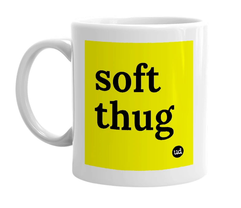 White mug with 'soft thug' in bold black letters