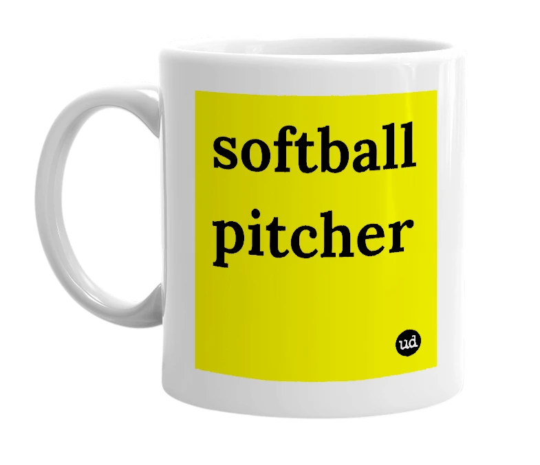 White mug with 'softball pitcher' in bold black letters