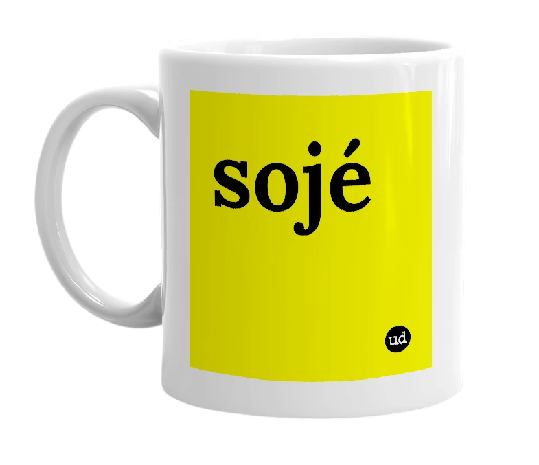 White mug with 'sojé' in bold black letters