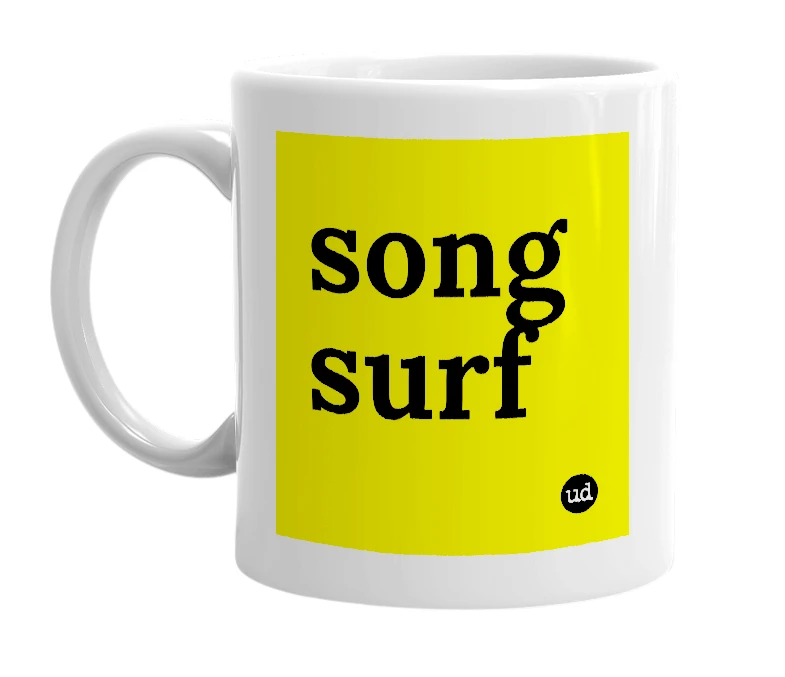 White mug with 'song surf' in bold black letters