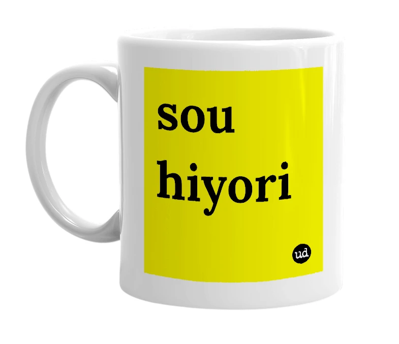 White mug with 'sou hiyori' in bold black letters