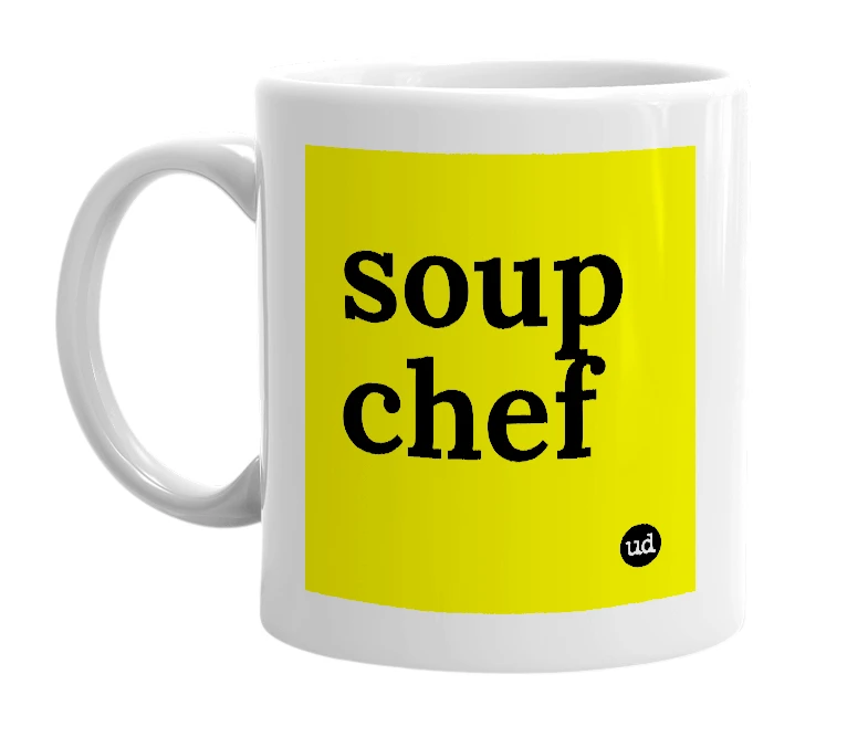 White mug with 'soup chef' in bold black letters