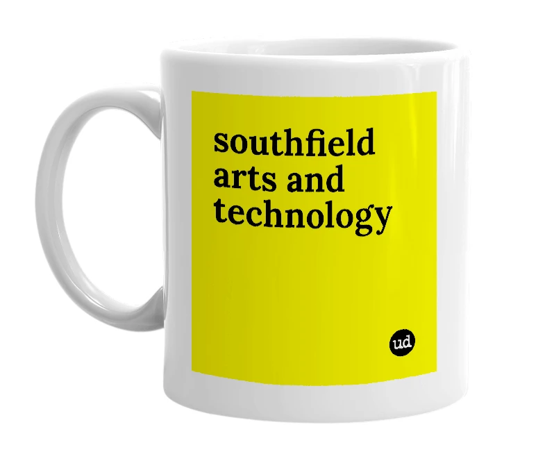 White mug with 'southfield arts and technology' in bold black letters