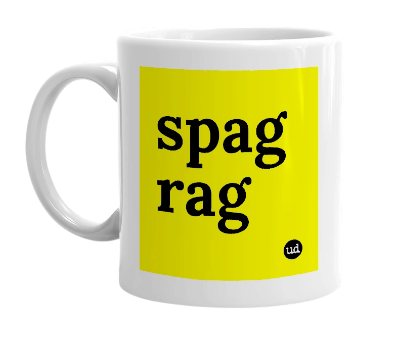 White mug with 'spag rag' in bold black letters