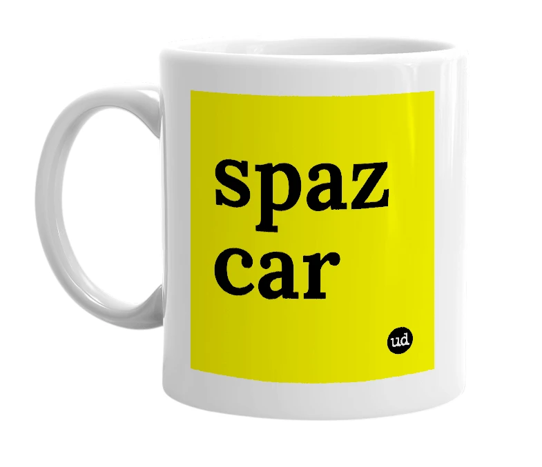 White mug with 'spaz car' in bold black letters