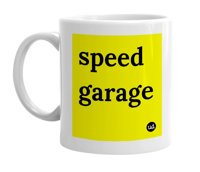 White mug with 'speed garage' in bold black letters
