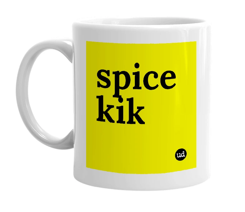 White mug with 'spice kik' in bold black letters