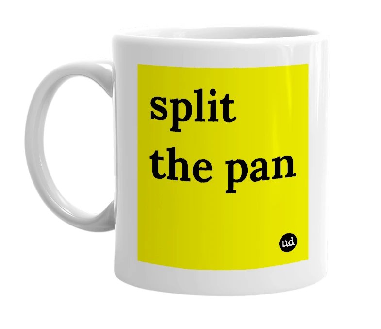 White mug with 'split the pan' in bold black letters