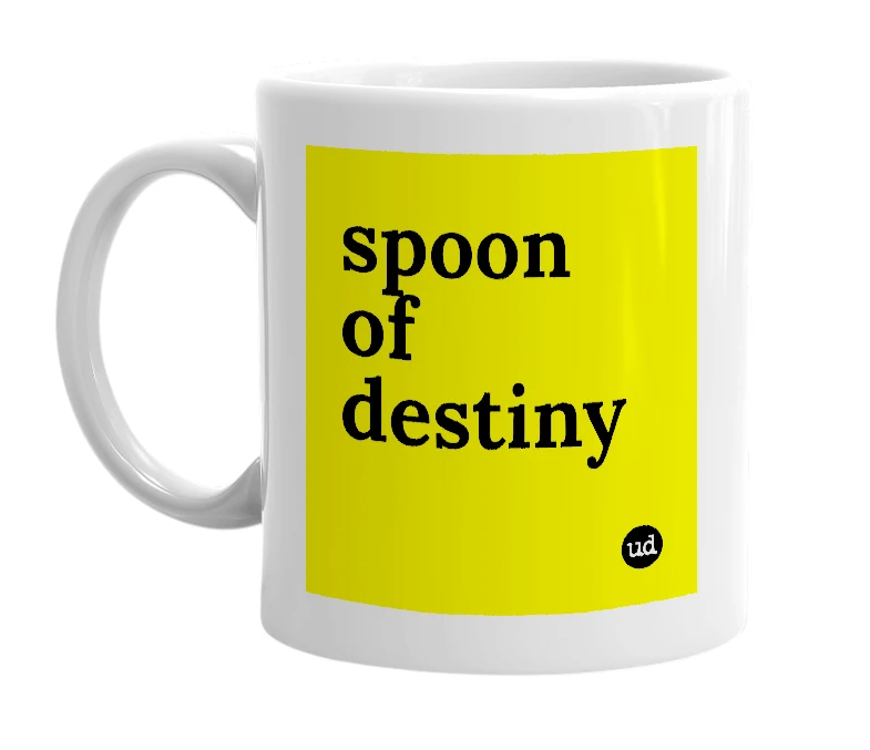 White mug with 'spoon of destiny' in bold black letters