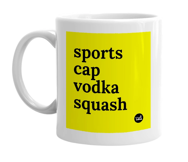 White mug with 'sports cap vodka squash' in bold black letters