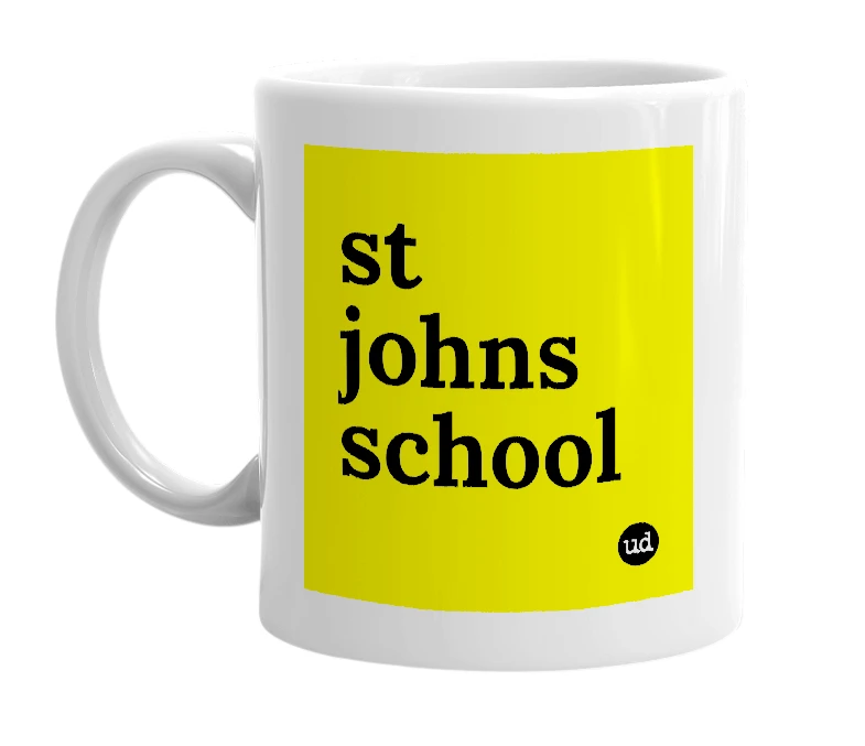 White mug with 'st johns school' in bold black letters