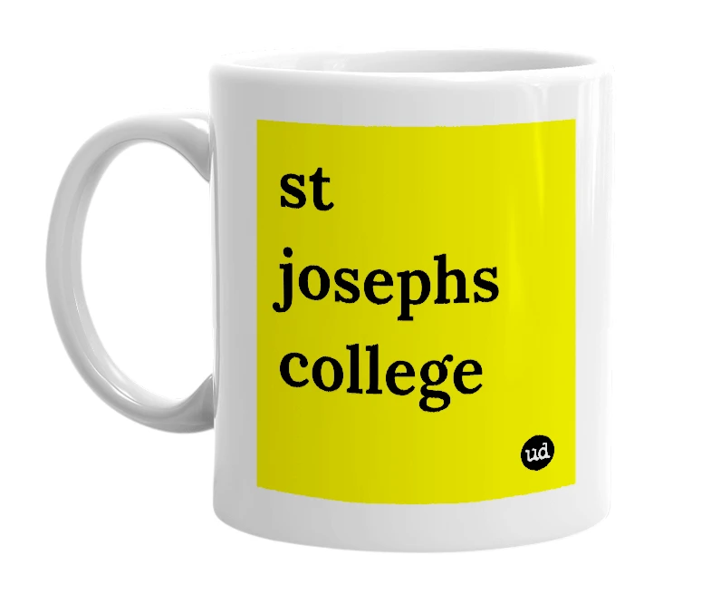 White mug with 'st josephs college' in bold black letters