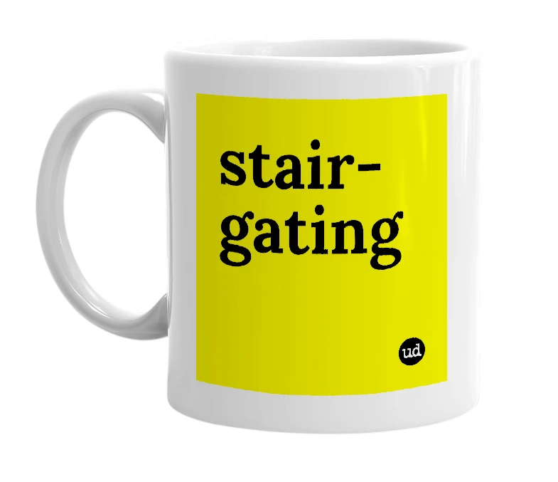 White mug with 'stair-gating' in bold black letters