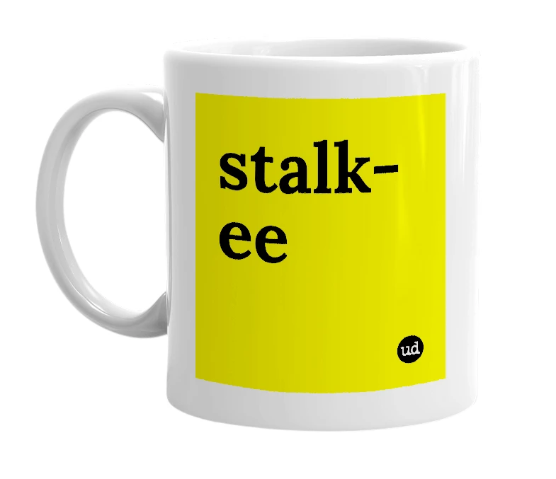 White mug with 'stalk-ee' in bold black letters