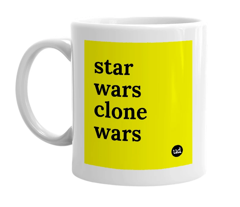 White mug with 'star wars clone wars' in bold black letters