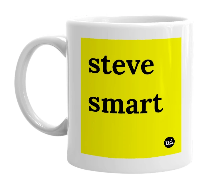 White mug with 'steve smart' in bold black letters
