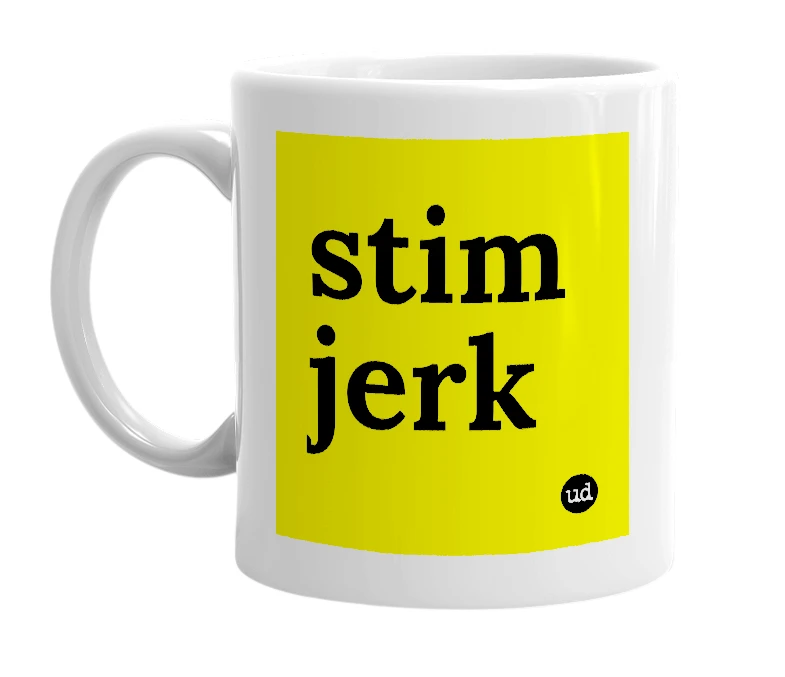 White mug with 'stim jerk' in bold black letters