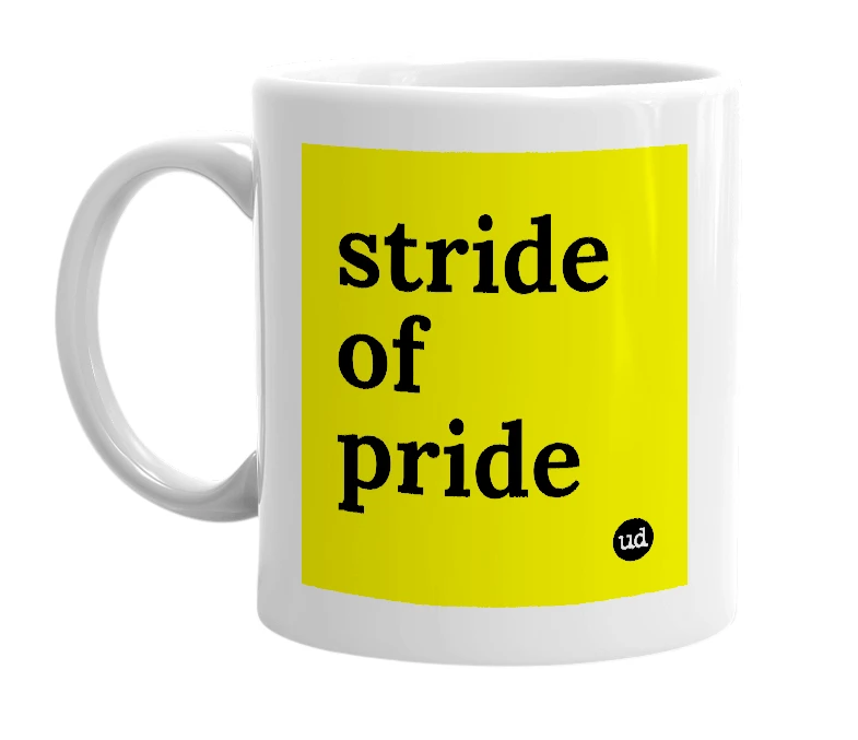 White mug with 'stride of pride' in bold black letters