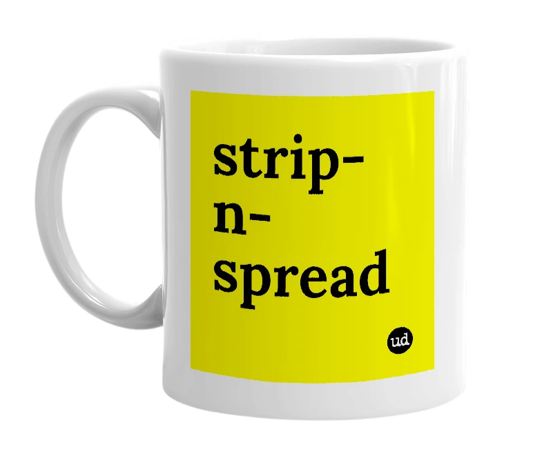 White mug with 'strip-n-spread' in bold black letters
