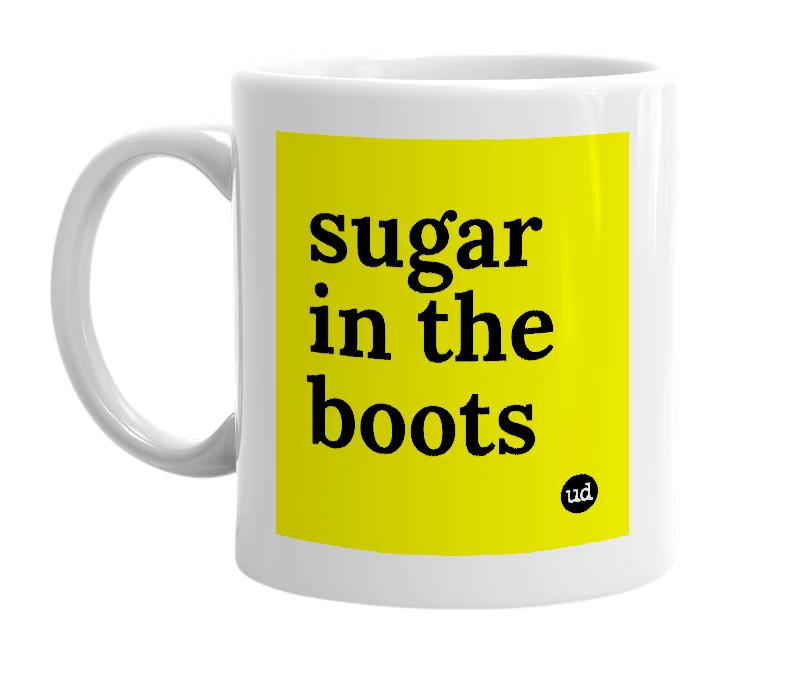 White mug with 'sugar in the boots' in bold black letters