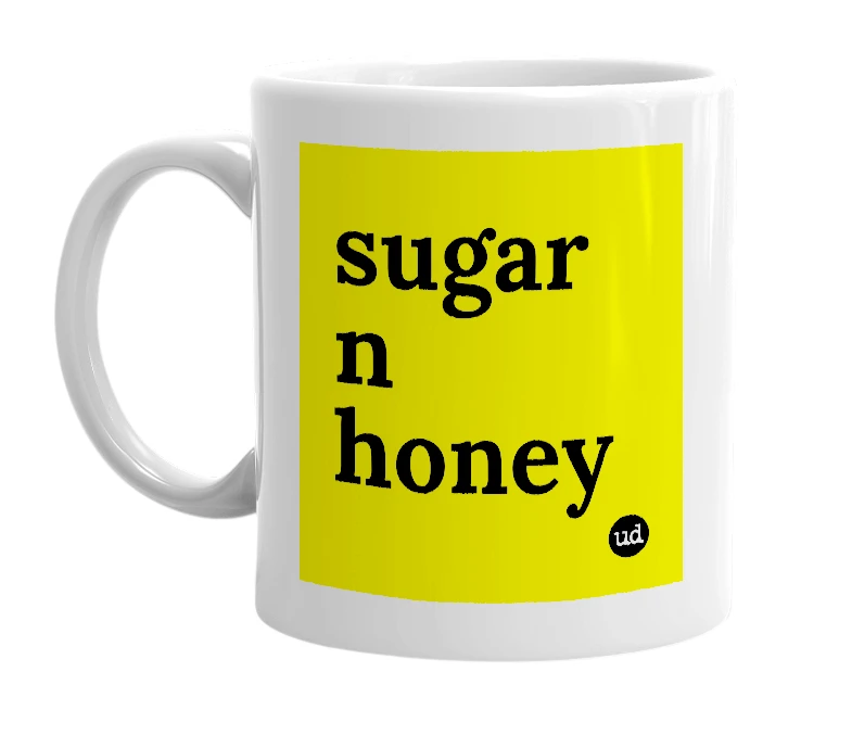 White mug with 'sugar n honey' in bold black letters