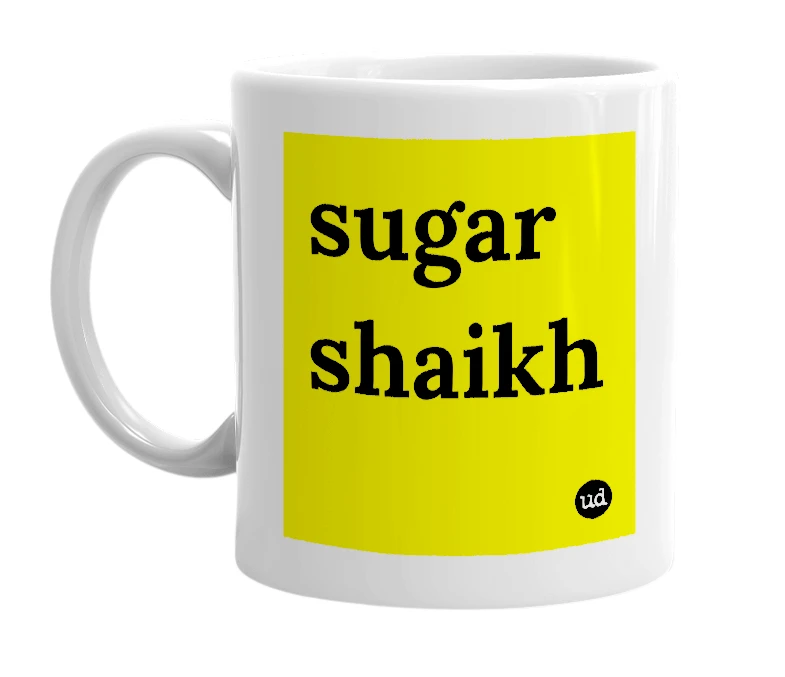 White mug with 'sugar shaikh' in bold black letters
