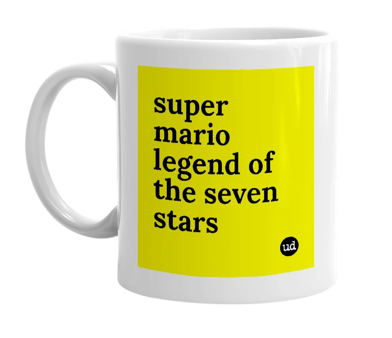 White mug with 'super mario legend of the seven stars' in bold black letters